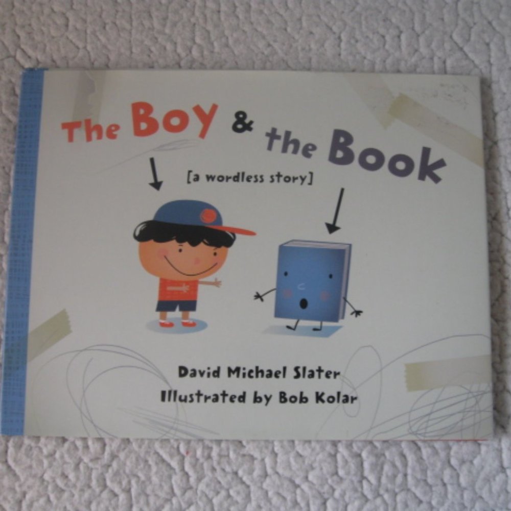 5/$30 The Boy & the Book (a wordless story)
